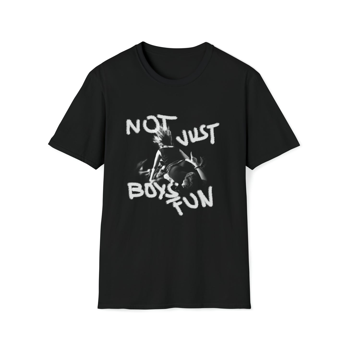 Not Just Boys' Fun Unisex T-Shirt