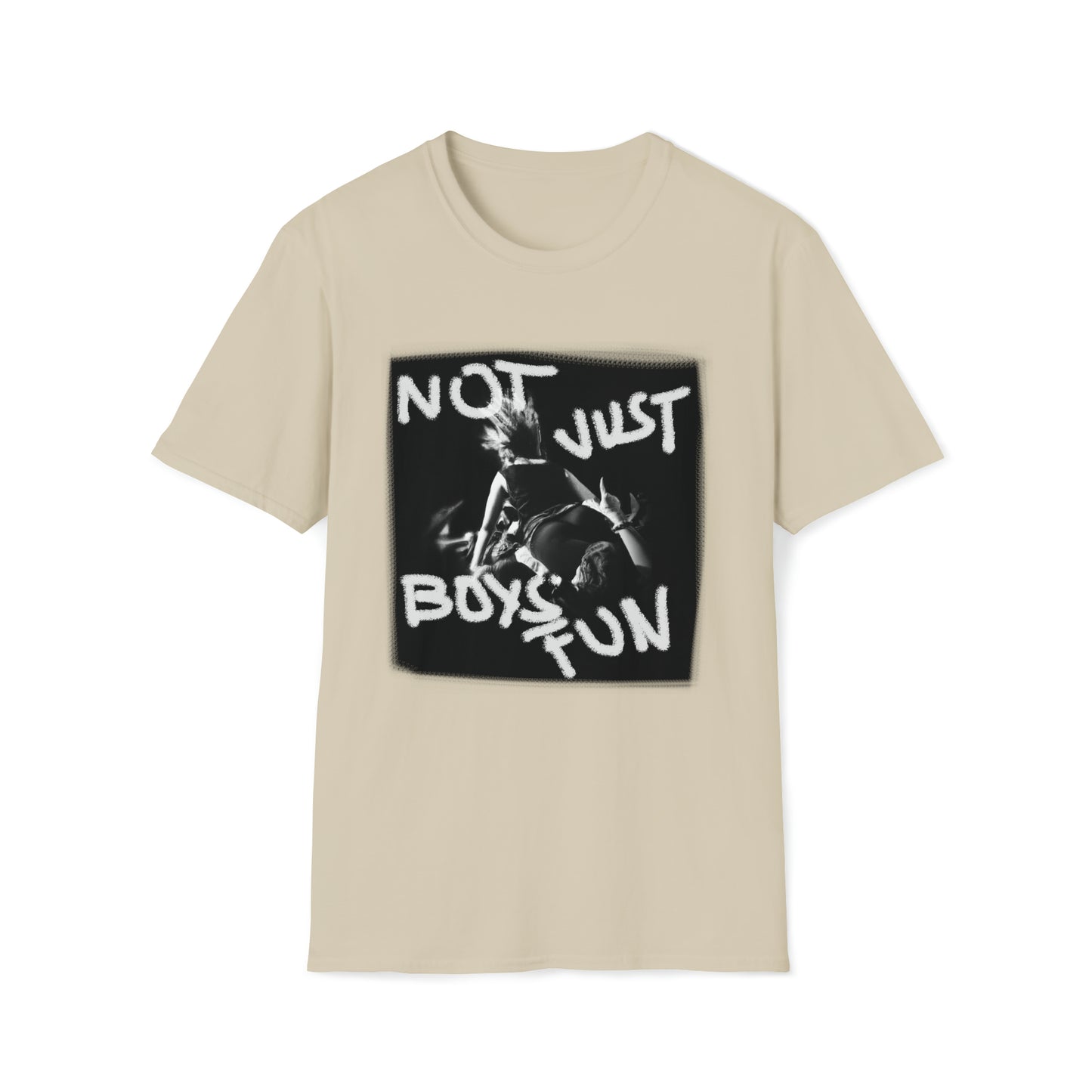 Not Just Boys' Fun Unisex T-Shirt